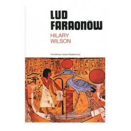 Lud Faraonów Hilary Wilson CERAM