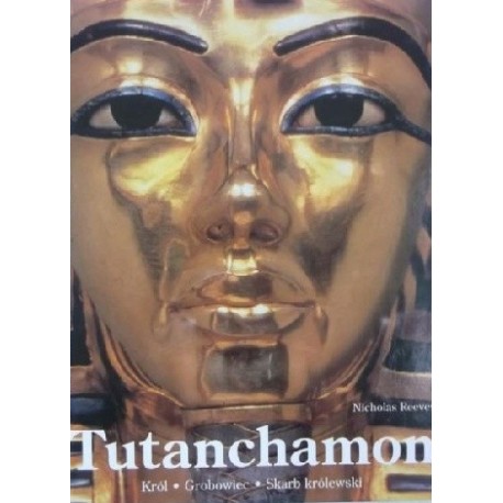 Tutanchamon Nicholas Reeves