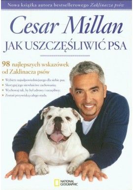 Jak uszczęśliwić psa Cesar Millan