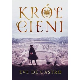 Król cieni Eve De Castro