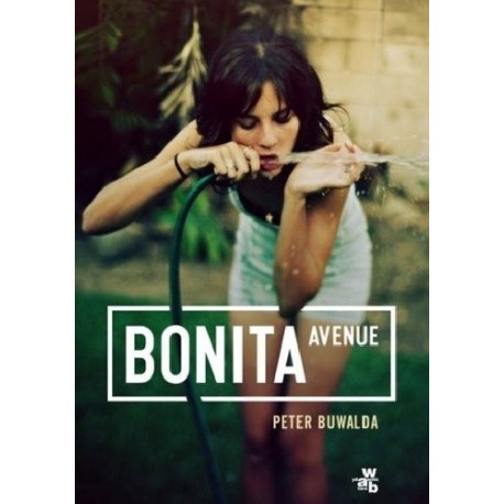 Bonita Avenue Peter Buwalda