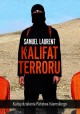 Kalifat terroru Samuel Laurent