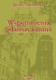 Wspomnienia gdańszczanina Jacek Starościak