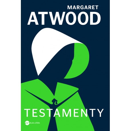 Testamenty Margaret Atwood