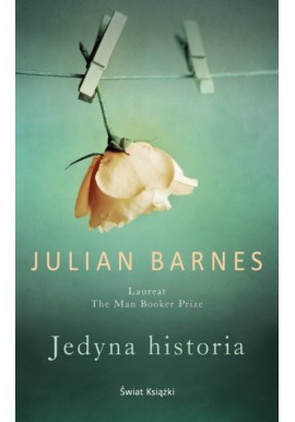 Jedyna historia Julian Barnes