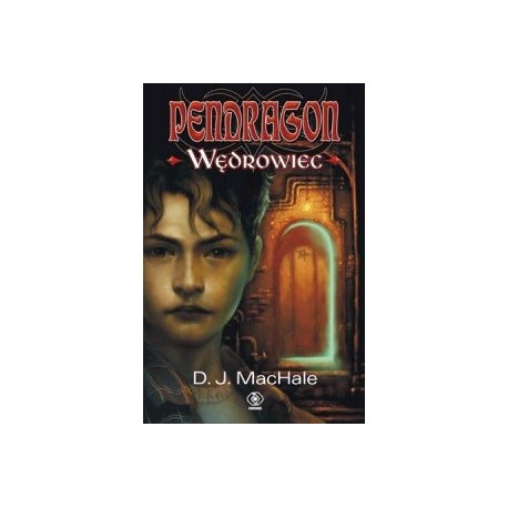 Pendragon wędrowiec D. J. MacHale