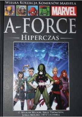 Wielka Kolekcja Komiksów Marvela A-Force Hiperczas tom 162 WKKM