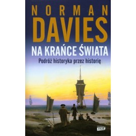 Na krańce świata Norman Davies