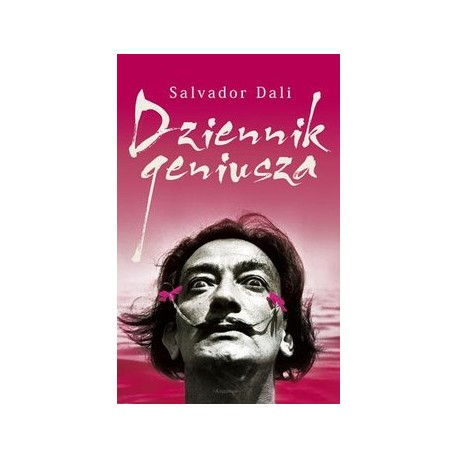 Dziennik geniusza Salvador Dali