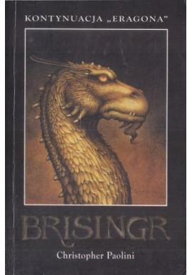 Brisingr Dziedzictwa księga trzecia Christopher Paolini