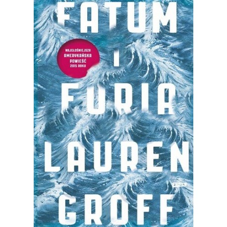 Fatum i Furia Lauren Groff