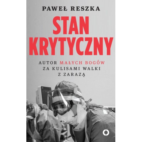 Stan Krytyczny Paweł Reszka