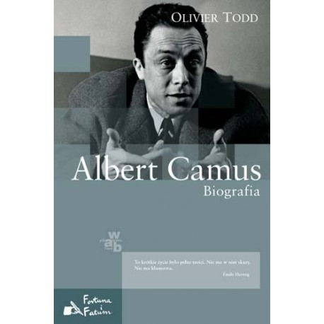 Albert Camus Biografia Olivier Todd