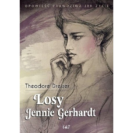 Losy Jennie Gerhardt Theodore Dreiser