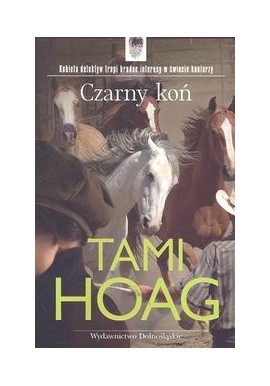 Czarny koń Tami Hoag