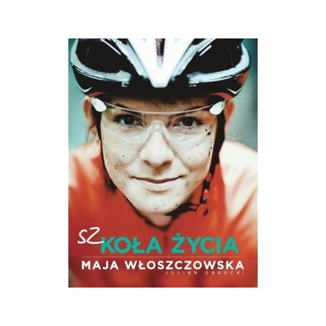 Szkoła życia Maja włoszczowska