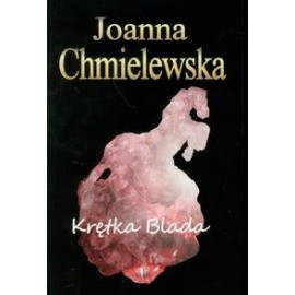 Krętka Blada Joanna Chmielewska