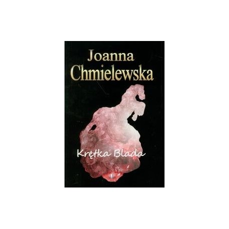 Krętka Blada Joanna Chmielewska