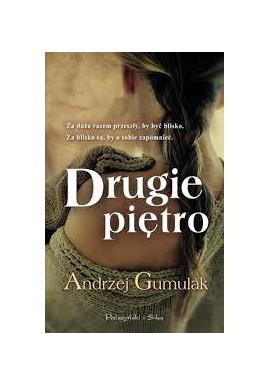 Drugie piętro Andrzej Gumulak