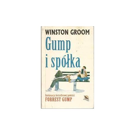 Gump i spółka Winston Groom