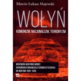 WOŁYŃ Marcin Łukasz Majewski