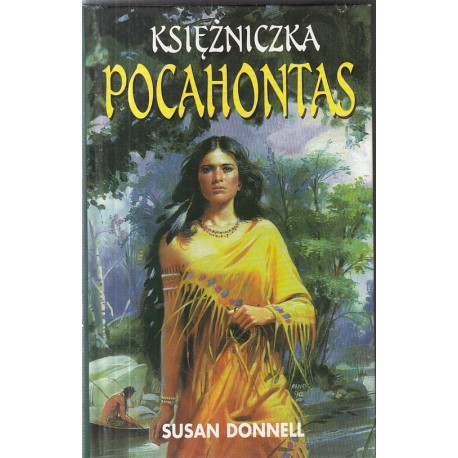 Susan Donnell Księżniczka Pocahontas ŁADNY EGZ