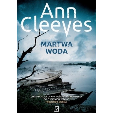 Martwa woda Ann Cleeves