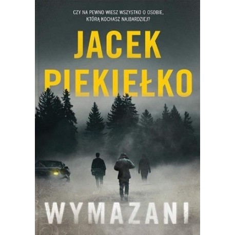 Wymazani Jacek Piekiełko