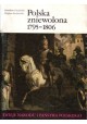 Polska zniewolona 1795-1806 III-42 Stanisław Grodziski Eligiusz Kozłowski