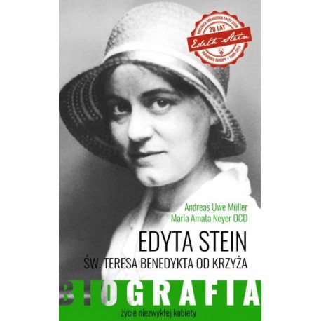 Edyta Stein Biografia Andreas Uwe Muller Maria Amata Neyer OCD