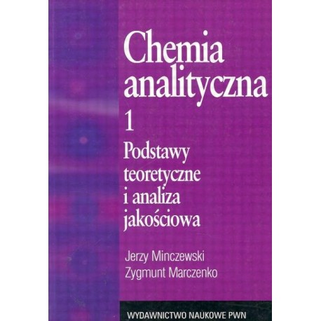 Chemia analityczna 1 Jerzy Minczerski
