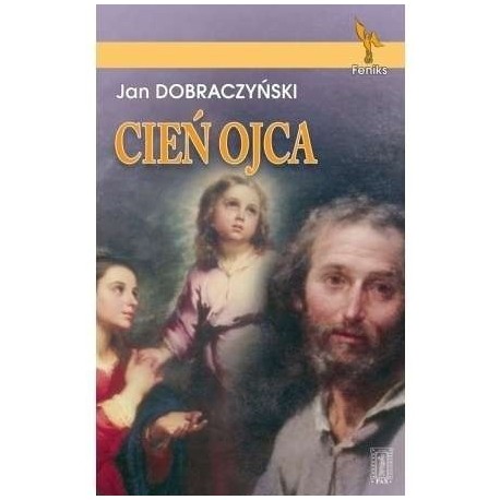 Cień Ojca Jan Dobraczyński