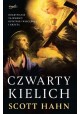 Czwarty kielich Scott Hahn