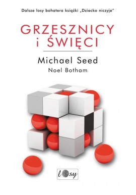 Grzesznicy i święci Michael Seed Noel Botham