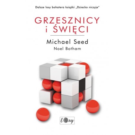 Grzesznicy i święci Michael Seed Noel Botham