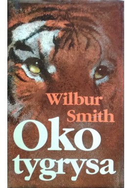 Oko tygrysa Wilbur Smith