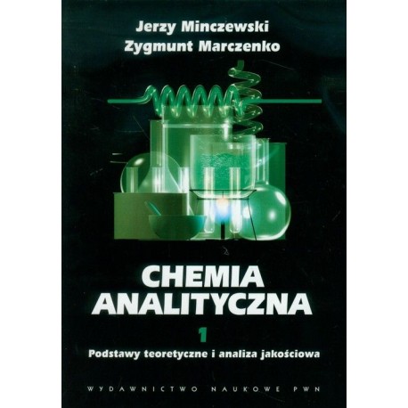 Chemia analityczna 1 Jerzy Minczewski Zygmunt Marczenko