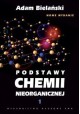 Podstawy chemii nieorganicznej 1 Adam Bielański