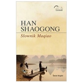Słownik Maqiao Seria Lemur Han Shaogong
