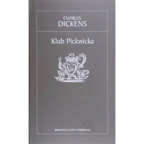 Klub Pickwicka Charles Dickens