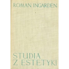 Studia z estetyki Tom I Roman Ingarden