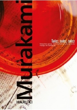 Tańcz, tańcz, tańcz Haruki Murakami