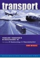 Transport Problemy transportu w rozszerzonej UE W. Rydzkowski, K. Wojewódzka-Król (red.)