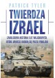 Twierdza Izrael Zakulisowa historia elit wojskowych, które uparcie bronią się przed pokojem Patrick Tyler