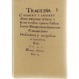 Tragedia o bogaczu i Łazarzu Jerzy Treder (z rękopisu odczytał i przygotował do druku)
