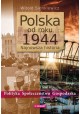 Polska od roku 1944 Najnowsza historia Witold Sienkiewicz