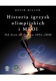 Historia igrzysk olimpijskich i MKOl Od Aten do Pekinu 1894 - 2008 David Miller
