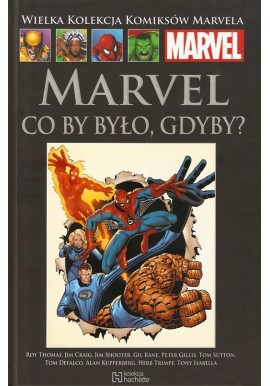 Marvel Co by było, gdyby? Tom 119 WKKM