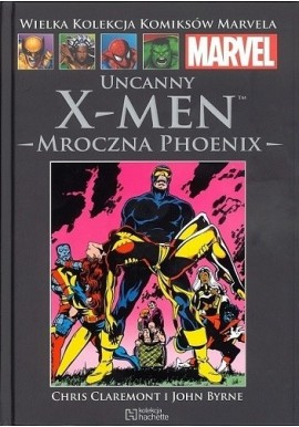 Uncanny X-men Mroczna Phoenix Tom 6 WKKM