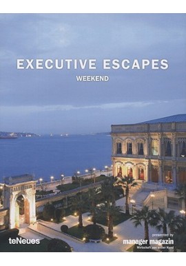 Executive Escapes Weekend Martin N. Kunz